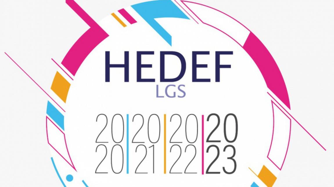 HEDEF LGS 2023 Projesi Okulumuzda Başladı